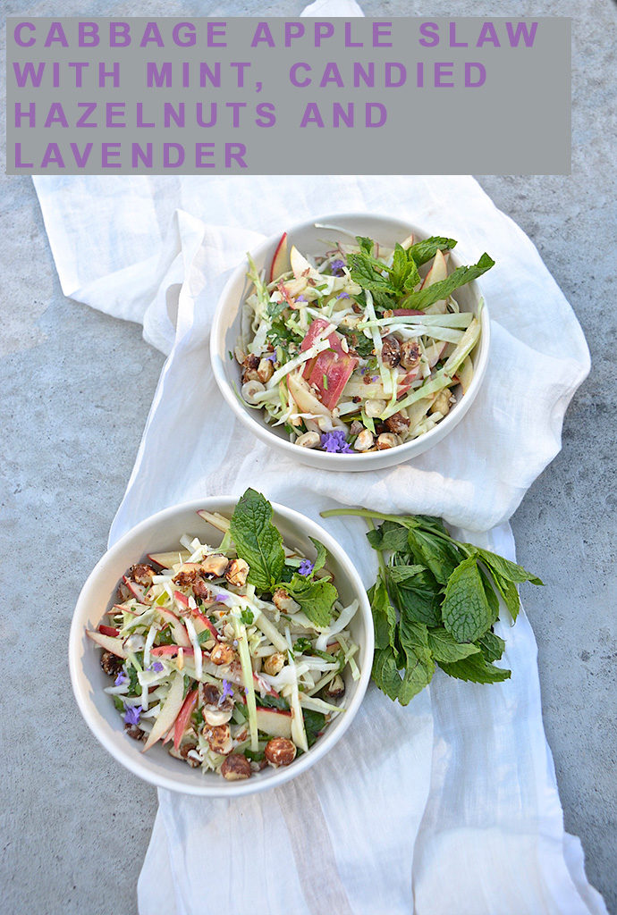 Cabbage-apple slaw with mint, candied hazelnuts and lavender